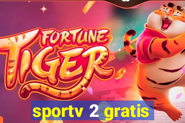 sportv 2 gratis